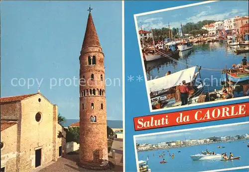 Caorle Venezia Il Duomo e campanile dell XI secolo Kat. Italien