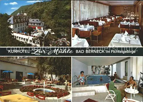 Bad Berneck Kurhotel zur Muehle  Kat. Bad Berneck Fichtelgebirge