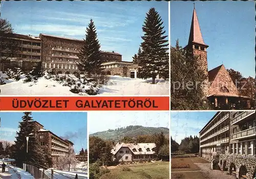 Galyatetoe Hotel Kirche Kat. Ungarn