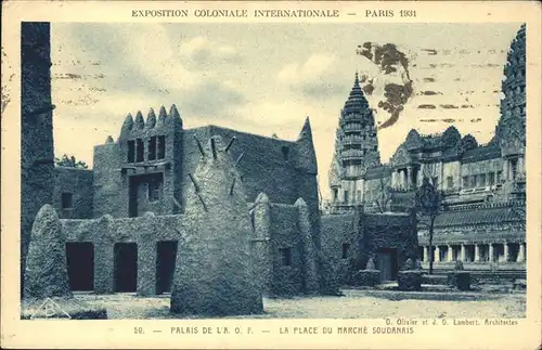 Exposition Coloniale Internationale Paris 1931 Palais de l A.O.F. Place du Marche Soudanais Kat. Expositions