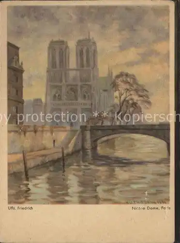 Kuenstlerkarte Uffz. Friedrich Notre Dame Paris Ausstellung Kunst der Front / Kuenstlerkarte /