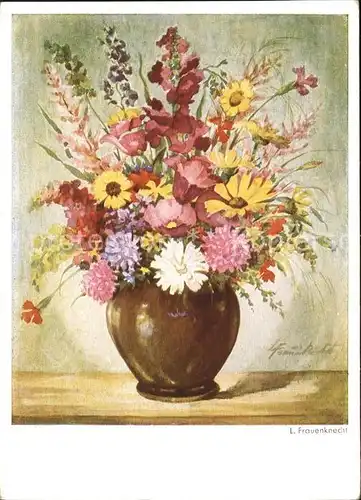 Kuenstlerkarte L. Frauenknecht Blumen Vase Kat. Kuenstlerkarte