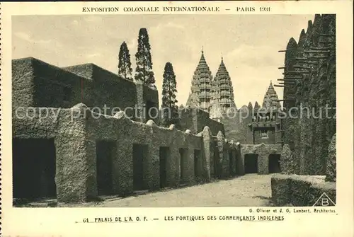 Exposition Coloniale Internationale Paris 1931 Palais de L A. O. F. Portiques des commercants indigenes  Kat. Expositions