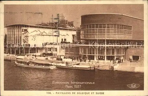 Exposition Internationale Paris 1937 Pavillons de Belgique et Suisse  Kat. Expositions