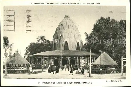 Exposition Coloniale Internationale Paris 1931 Pavillon de l Afrique Equatoriale Francaise  Kat. Expositions