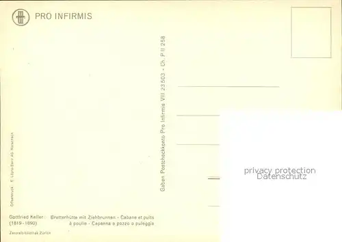 Keller Gottfried Bretterhuette mit Ziehbrunnen Spendenkarte Pro Infirmis  Kat. Kuenstlerkarte