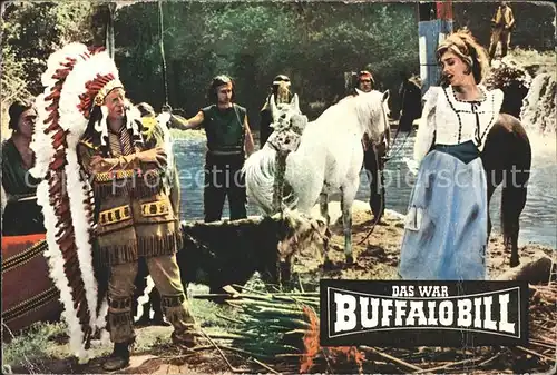 Kino Film Das war Buffalo Bill Ingeborg Schoener Sioux Indianer Bild Nr. 53