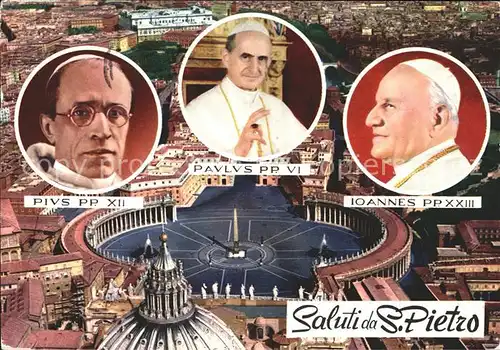 Papst Ioannes PP XXIII Paulus PP VI Pius PP XII S. Pietro Vatikan  Kat. Religion