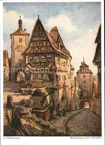 Moessler L. Rothenburg o.d. T. Ploenlein  Kat. Kuenstlerkarte