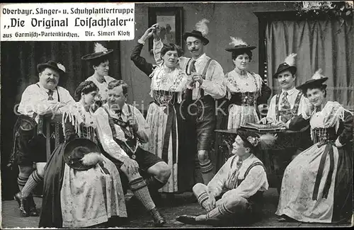 Gesang Musik Die Original Loisachtaler Schuhplattlertruppe Garmisch Partenkirchen  Kat. Musik