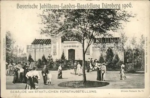 Ausstellung Bayr Landes Nuernberg 1906 Gebaeude der staatlichen Forstausstellung Kat. Expositions