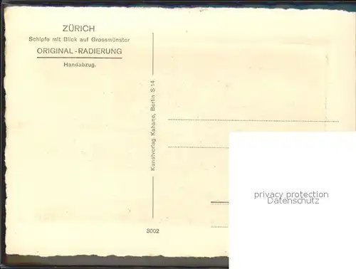 Radierung K.A. Buschbaum Nr. 3002 Zuerich Schipfe Blick auf Grossmuenster / Druckereigewerbe /