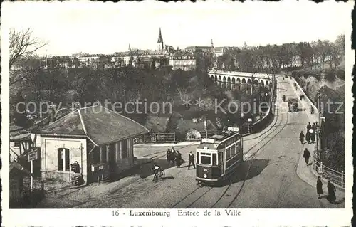 Strassenbahn Luxembourg Entree de la Ville Kat. Strassenbahn