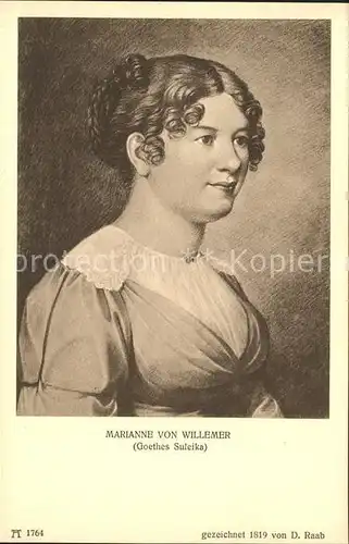 Goethe Johann Wolfgang von Marianne von Willemer F. A. Ackermann s Verlag Nr. 1764 Kat. Dichter