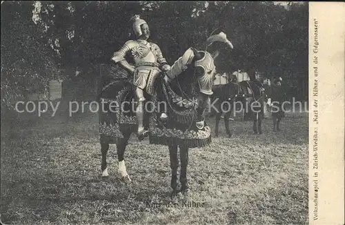 Rittertum Mittelalter Karl der Kuehne Volksschauspiel Zuerich  Kat. Militaria