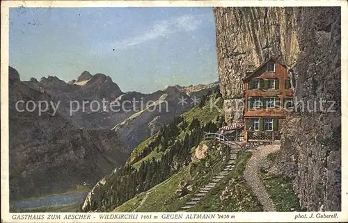 Foto Gaberell J. Nr. 5216 Gasthaus zum Aescher Wildkirchli Altmann Kat. Fotografie Schweiz