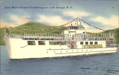 Motorschiffe Steel Motor Vessel Ticonderoga Lake George N.Y. Kat. Schiffe