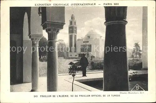 Exposition Coloniale Paris 1931 Pavillon de l Algerie Pavillon officiel de la Tunisie Kat. Expositions