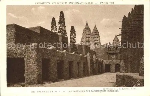 Exposition Coloniale Internationale Paris 1931 Palais de l A.O.F. Portiques des commercants Indigenes  Kat. Expositions