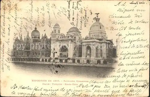 Exposition Universelle Paris 1900 Pavillons Etrangers Italie Turquie Etats Unis Kat. Expositions