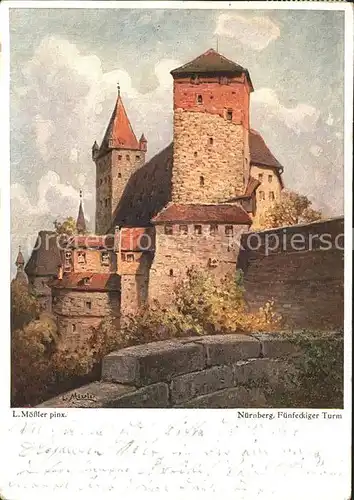 Moessler L. Nuernberg Fuenfeckiger Turm Nr. 6 Kat. Kuenstlerkarte