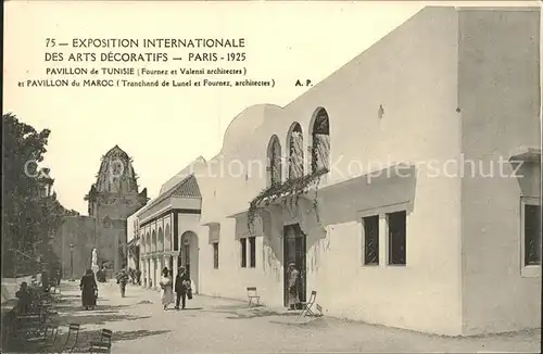 Exposition Arts Decoratifs Paris 1925 Pavillon de Tunisie Pavillon du Maroc Kat. Expositions