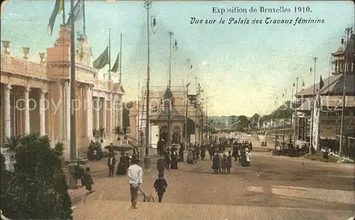Exposition Universelle Bruxelles 1910 Palais des Travaux feminins Kat. Expositions
