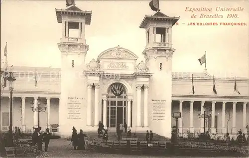 Exposition Universelle Bruxelles 1910 Colonies Francaises Kat. Expositions