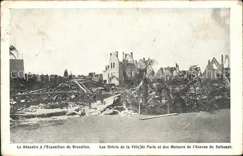Exposition Universelle Bruxelles 1910 Desastre Debris Ville de Paris Maisons de l Avenue du Solbosch Kat. Expositions
