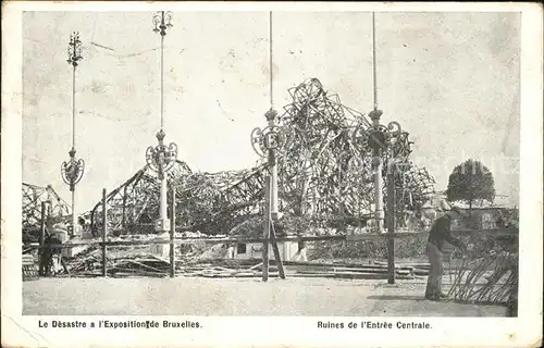 Exposition Universelle Bruxelles 1910 Desastre Ruines Entree Centrale Kat. Expositions