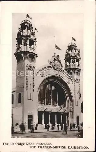 Exhibition Franco British London 1908 Uxbridge Road Entrance  Kat. Expositions