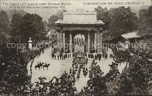 Adel England Coronation King George V. State Coach Decimus Burton Arch Constitution Hill Kat. Koenigshaeuser