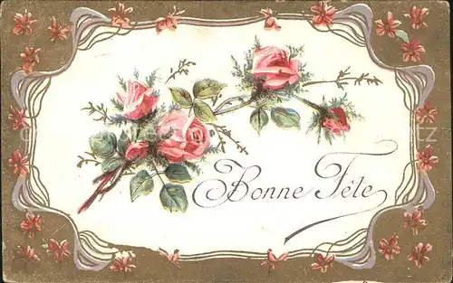 Rosen Bonne Fete Litho  Kat. Pflanzen