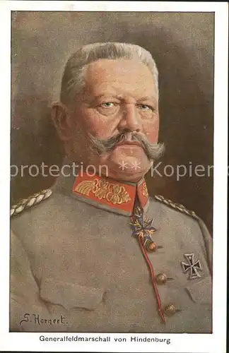Hindenburg Generalfeldmarschall Orden Kuenstlerkarte S. Hornert  Kat. Persoenlichkeiten