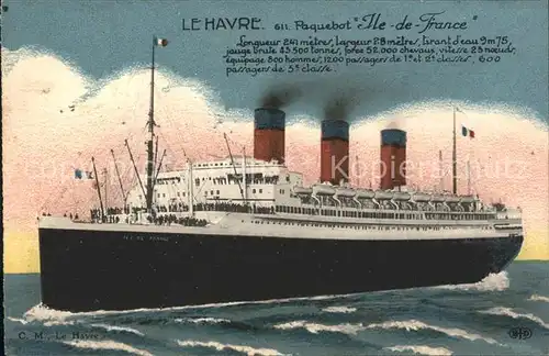Dampfer Oceanliner Ile de France Le Havre  Kat. Schiffe