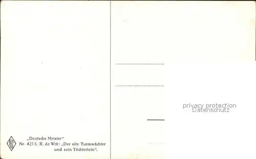 Kuenstlerkarte R. de Witt Der alte Turmwaechter und sein Toechterlein Nr. 4213 Deutsche Meister  Kat. Kuenstlerkarte