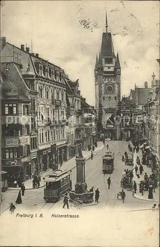 Strassenbahn Freiburg im Breisgau Kaiserstrasse  Kat. Strassenbahn