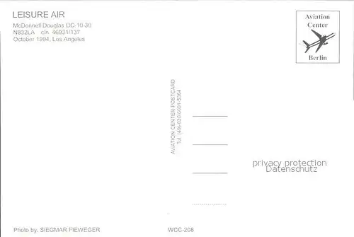 Flugzeuge Zivil LEISURE AIR McDonnell Douglas DC 10 30 N832LA c n 46931 137 Kat. Flug