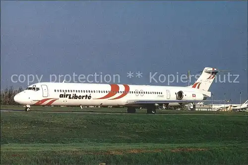 Flugzeuge Zivil Air Liberte MD 83 F.GHEC c n 49662  Kat. Flug