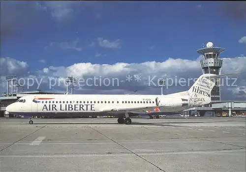 Flugzeuge Zivil Air Liberte Fokker 100 F GIOI c n 11433  Kat. Flug