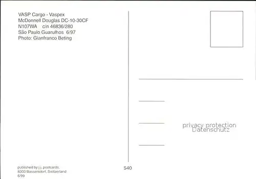 Flugzeuge Zivil VASP Cargo Vaspex McDonnell Douglas DC 10 30CF N107WA c n 46836 280 Kat. Flug