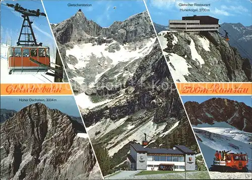 Seilbahn Berg- und Talstation Dachstein-Suedwandbahn Ramsau Gletscher-Restaurant Hunerkogel / Bahnen /