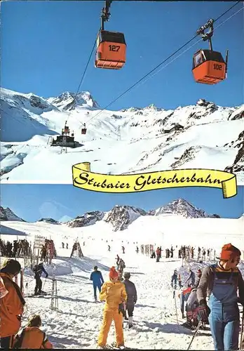 Seilbahn Stubaier Gletscherbahn  / Bahnen /