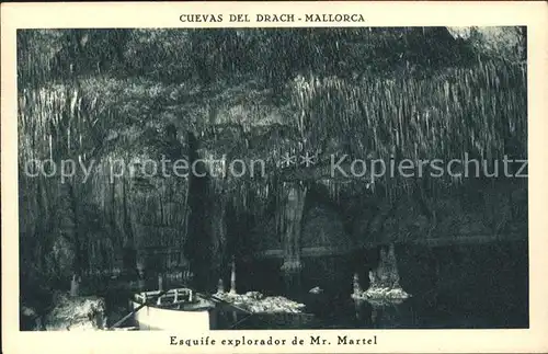 Hoehlen Caves Grottes Cuevas del Drach Mallorca Mr. Martel Kat. Berge