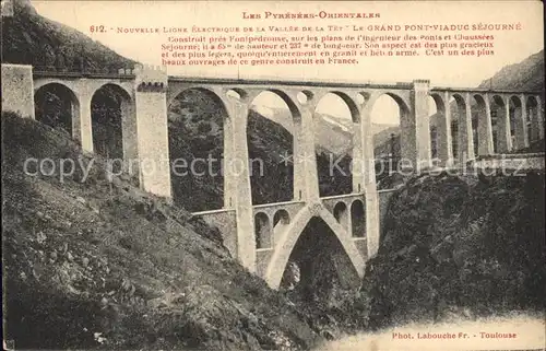 Viadukte Viaduc Les Pyrenees Orientales Vallee de la Tet Grand Pont Viaduc Sejourne Kat. Bruecken