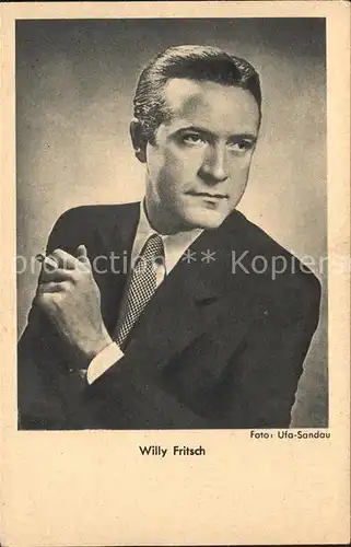 Schauspieler Willy Fritsch Foto Ufa Sandau Kat. Kino und Film