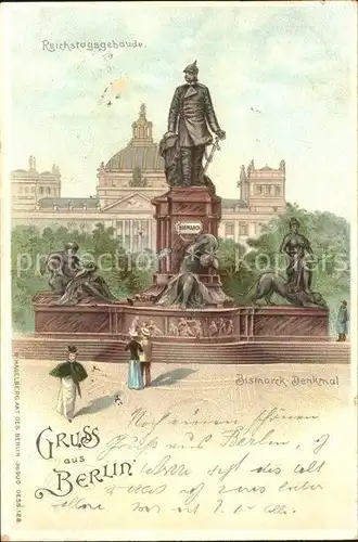 Bismarckdenkmal Berlin Reichstagsgebaeude Litho W. Hagelberg Kat. Persoenlichkeiten