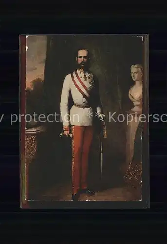 Adel oesterreich Kaiser Franz Josef I.  Kat. Koenigshaeuser