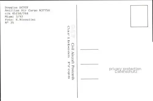 Flugzeuge Zivil Antillas Air Cargo Douglas DC7CF N3775U c n 45158 744  Kat. Flug