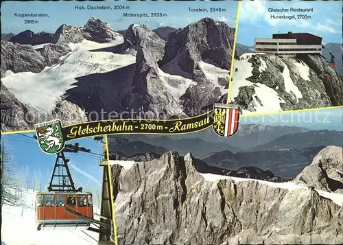 Seilbahn Gletscherbahn Ramsau Gosaugletscher Hoher Dachstein Mitterspitz  / Bahnen /